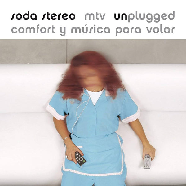 Soda Stereo – Confort y Música para Volar (MTV Unplugged)